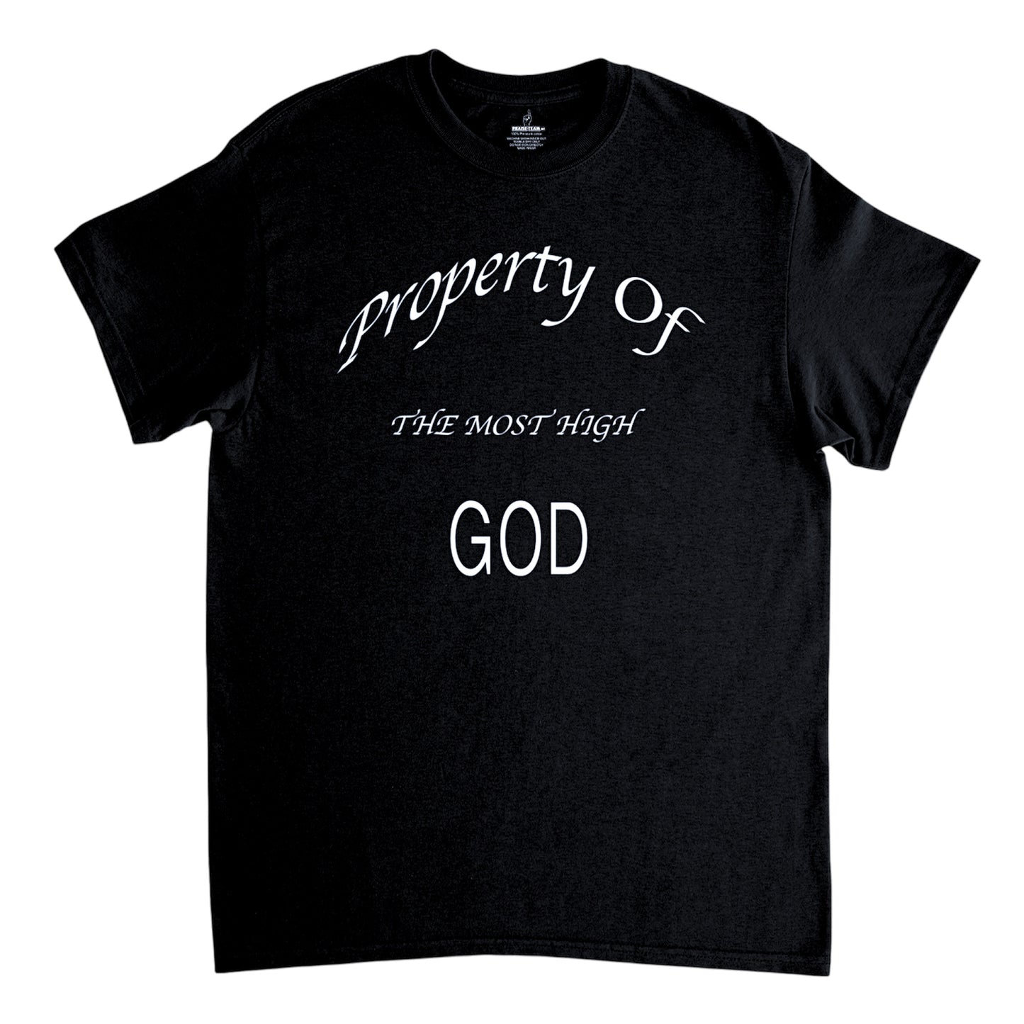 Property Of the Most High God Black Unisex T-Shirt
